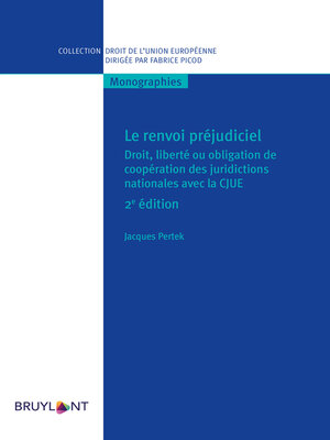 cover image of Le renvoi préjudiciel